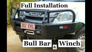 Isuzu Dmax BULL BAR amp WINCH full installation Takes a day and a bit in the man shed Wayne Groomes [upl. by Esinrahs]