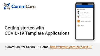 Getting Started with CommCare COVID19 Template Applications [upl. by Elbring515]