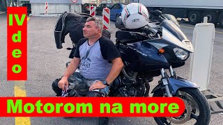 Motorom na more  IV deo povratak [upl. by Htebizile]