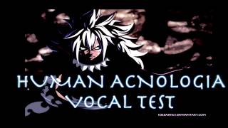 Human Acnologia Vocal Test Fairy Tail Spoilers [upl. by Vish478]