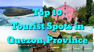 Top 10 Best Tourist Spots in Quezon Province [upl. by Asen]