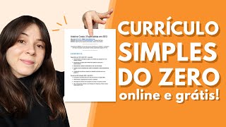 COMO CRIAR UM CURRÍCULO ONLINE DE GRAÇA passo a passo para montar um currículo simples do zero [upl. by Ellenej]