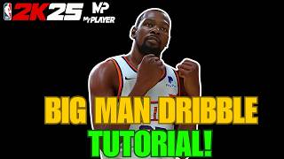 The BEST ISO BIG MAN Dribble Tutorial in NBA 2K25 BEST DRIBBLE ANIMATIONS for 6quot10 and Up Builds [upl. by Robertson245]