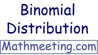 Binomial Distribution  Probability Statistics [upl. by Millham]