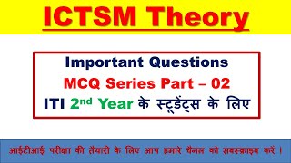 ICTSM Theory 2nd year Questions Series Part02  Nimi Question bankEXAM AUG2022 [upl. by Ylrac144]