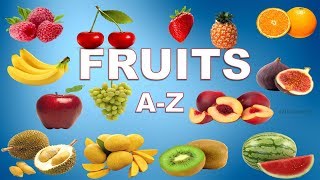 AZ FRUITS NAMES [upl. by Ynney173]