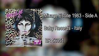 Mixage Estate 1983  Side A Italo Disco Mix  italodisco [upl. by Ruhtra]