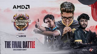 DDay AMD presents UE The Multiverse Series 2024 BGMI  Grand Finals  Ft IQOOSouL Godlike etc [upl. by Dnama]