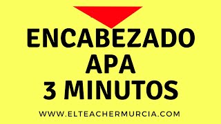 Encabezado APA 3 minutos 6ta ed  2019 [upl. by Wolfe]