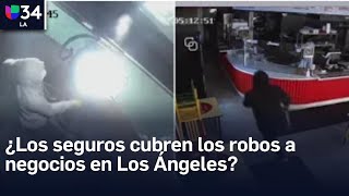 Robos a negocios en el condado de Los Ángeles ¿qué tanto cubre el seguro ante estos incidentes [upl. by Yeltrab]