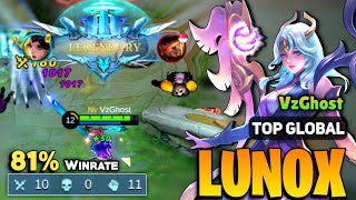 Legendary Lunox Best Build 2022  Top Global Lunox Gameplay  By VzGhost  Mobile Legends [upl. by Martsen498]