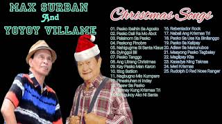 All time Favorite Visayan Christmas Songs  By Max Surban And Yoyoy Villame 🎅 [upl. by Omixam]