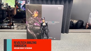 AMAZING YAMAGUCHI REVOLTECH ARKHAM KNIGHT CATWOMAN REVIEW [upl. by Oicnoel22]