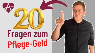 ❤️ 20 Fragen amp Antworten zum Pflegegeld  Pflegegrad MDK Begutachtung Vorbereitung [upl. by Einaffit]