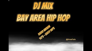 Mega Mix  Bay Area Radio  90s to 2000s  By Xross Fada [upl. by Sidell909]