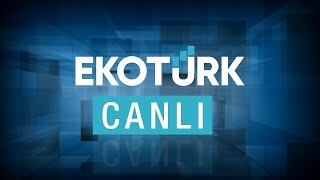 EKOTÜRK TV  Canlı [upl. by Neiluj]