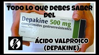 ÁCIDO VALPROICO DEPAKINE epilepsiasaludfarmacologíaufv [upl. by Krasner]