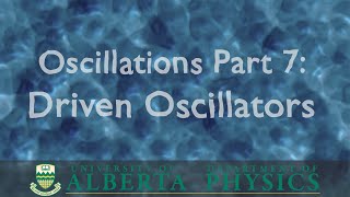 PHYS 146 Oscillations Part 7 Driven Oscillators [upl. by Ykcul]