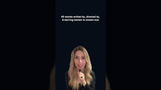 40 movies written by directed by and starring women to stream now part 1 [upl. by Frannie]