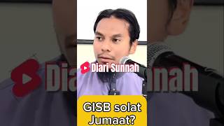 GISB solat Jumaat [upl. by Behl63]