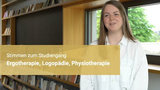 Ergotherapie Logopädie Physiotherapie Stimmen zum Studiengang [upl. by Town]