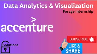 Accenture Task 1 amp 2  Data Analytics amp Visualization Internship  Forage Certification [upl. by Ocana]