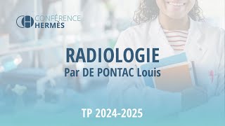 HERMES  Extrait TP Radiologie  DE PONTAC Louis  090924 [upl. by Traci]