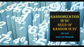 RANDOMIZATION IN SV  NEED FOR RANDOMIZATION DIFF BTW RANDOM AND RAND KEYWORDS ADVANTAGES [upl. by Allertse]