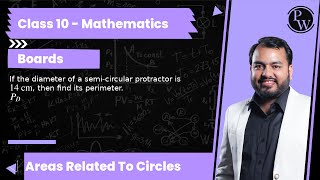 If the diameter of a semicircular protractor is 14 cm then find its perimeter PD [upl. by Amoritta956]