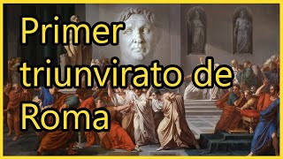 Primer Triunvirato De Roma [upl. by Noxaj]