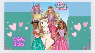 Barbie Princess Adventure Read Aloud Book [upl. by Lewes305]