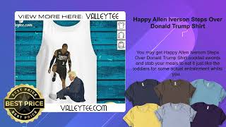 Happy Allen Iverson Steps Over Donald Trump Shirt [upl. by Lahsram]