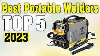 TOP 5 Best Portable Welding Machines 2023 💥 Best Portable Welders 💥 [upl. by Ennoved]