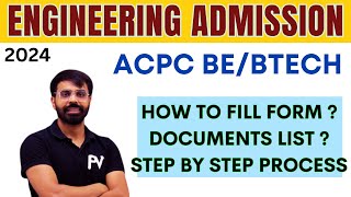 ACPC ENGINEERING ADMISSION 2024  HOW TO FILL FORM  STEP BY STEP LIVE PROCESS  DOCUMENTS LIST [upl. by Elleyoj]