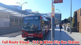 Full Route Visual  London Bus Route 316  Brent Cross West to White City  DEL2155 LK16DDJ [upl. by Karole586]