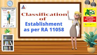 Risk Classification of Establishment per DOLE Advisory 4 s2019 in compliance to RA 11058 amp its IRR [upl. by Araas]