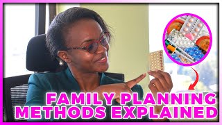 Family Planning Pills Explained Consider This When Choosing Your planning Method [upl. by Eenehs]