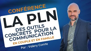 La PNL  des outils concrets pour la communication en couple et en famille [upl. by Almeria]