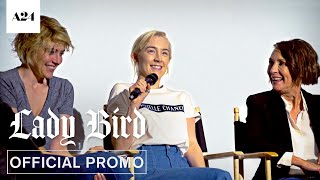 Lady Bird  Cast QampA  Official Promo HD  A24 [upl. by Heffron722]