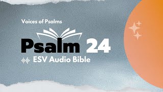 Psalm 24  English Audio Bible VOP [upl. by Nedrob]