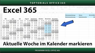 Aktuelle Woche im Kalender farbig markieren  Excel 365 Tutorial [upl. by Jim]