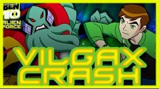 Ben 10  Vilgax Crash  Ben 10 Games [upl. by Riada219]