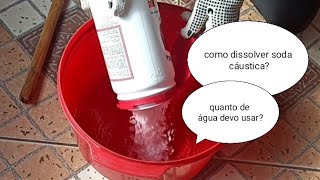 FORMA CORRETA DE DILUIR SODA CÁUSTICA EM ESCAMA [upl. by Enitnemelc]