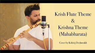 Krish Theme  Krishna song  Flute cover by Kshitij Deshmukh Krrish  Mahabharata [upl. by Evaleen]