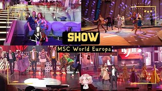 MSC WORLD EUROPA SHOW [upl. by Emylee]