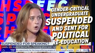 UNI STUDENT SUSPENDED AND SENT FOR POLITICAL REEDUCATION AFTER EXPRESSING GENDER CRITICAL VIEWS [upl. by Tirrell872]