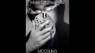 Mask Off Freestyle Remix [upl. by Yxel]