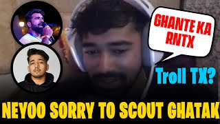 Neyoo Troll Team Xspark  SORRY to SCOUT Ghatak  RNTX [upl. by Cung]