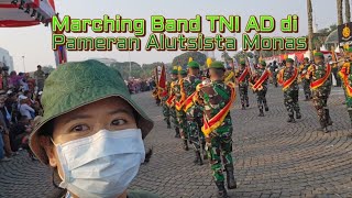 Marching Band TNI AD di Pameran Alutsista Monas [upl. by Ranite]