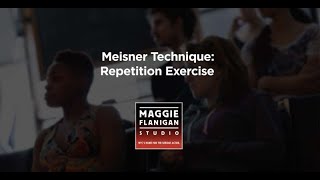 Meisner Technique  Meisner Repetition  Maggie Flanigan Studio 917 7891599 [upl. by Nari]